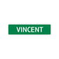 Vincent Street Sign Children Name Room Plate