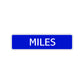 Miles Street Sign Children Name Room Plate