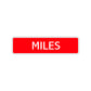Miles Street Sign Children Name Room Plate
