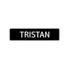 Triston Street Sign Children Name Room Plate