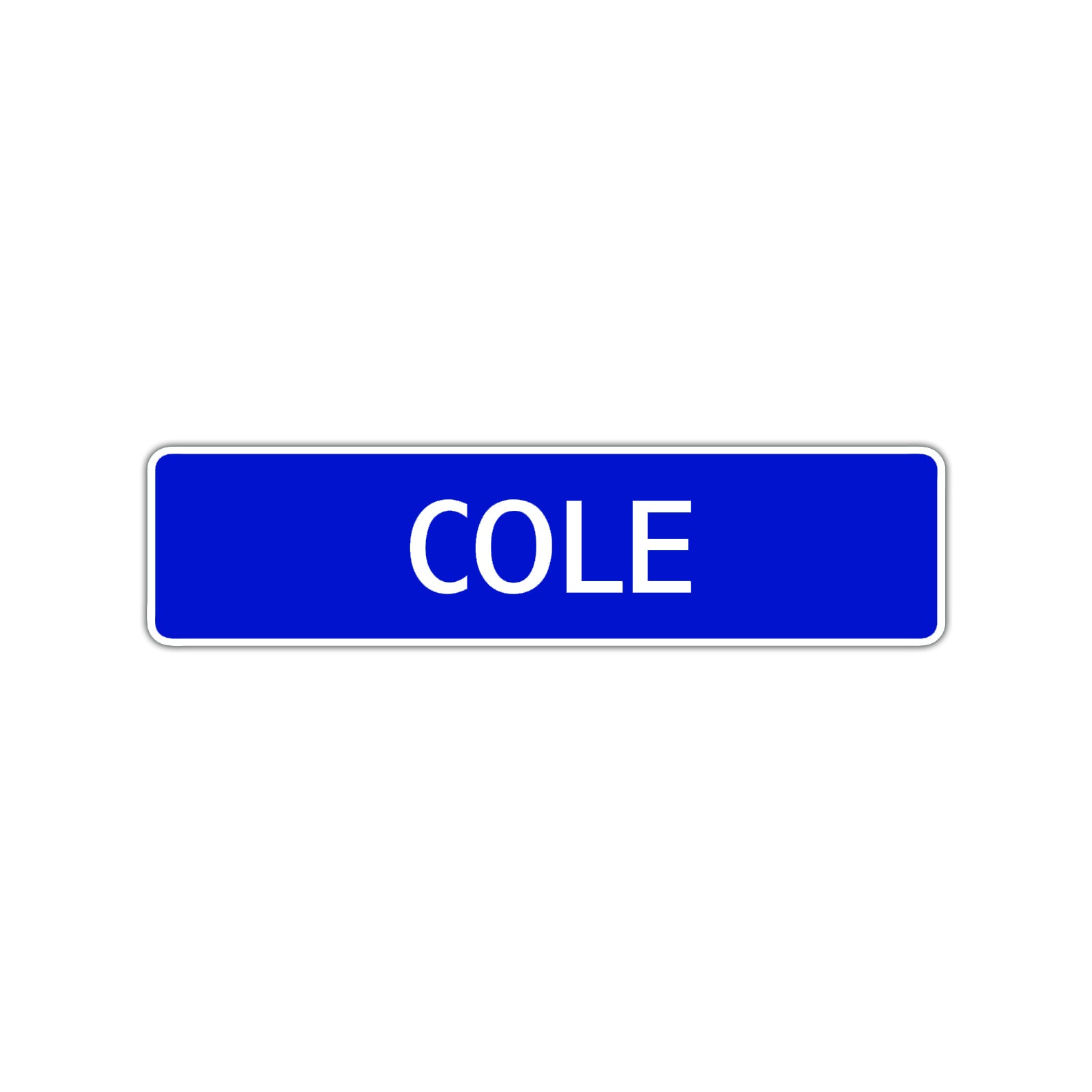 Cole Street Sign Children Name Room Plate