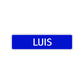Luis Street Sign Children Name Room Plate