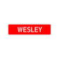 Wesley Street Sign Children Name Room Plate