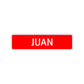 Juan Street Sign Children Name Room Plate