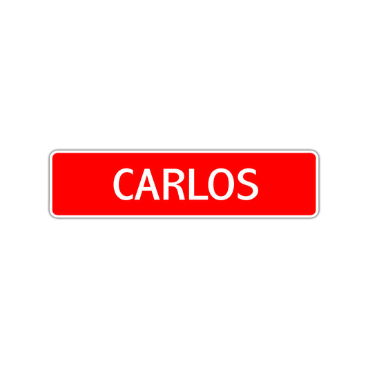 Carlos Street Sign Children Name Room Plate