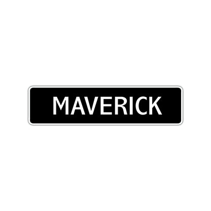 Maverick Street Sign Children Name Room Plate