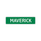 Maverick Street Sign Children Name Room Plate