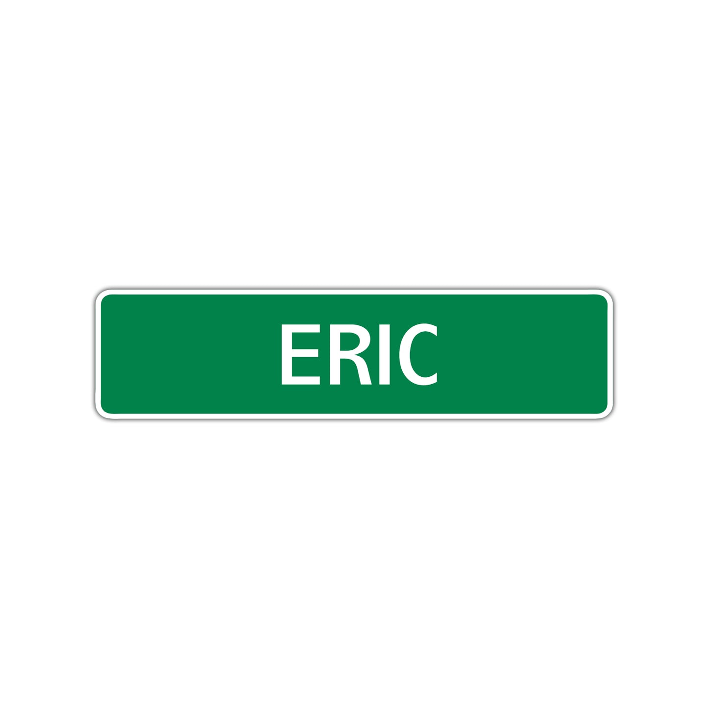 Eric Street Sign Children Name Room Plate