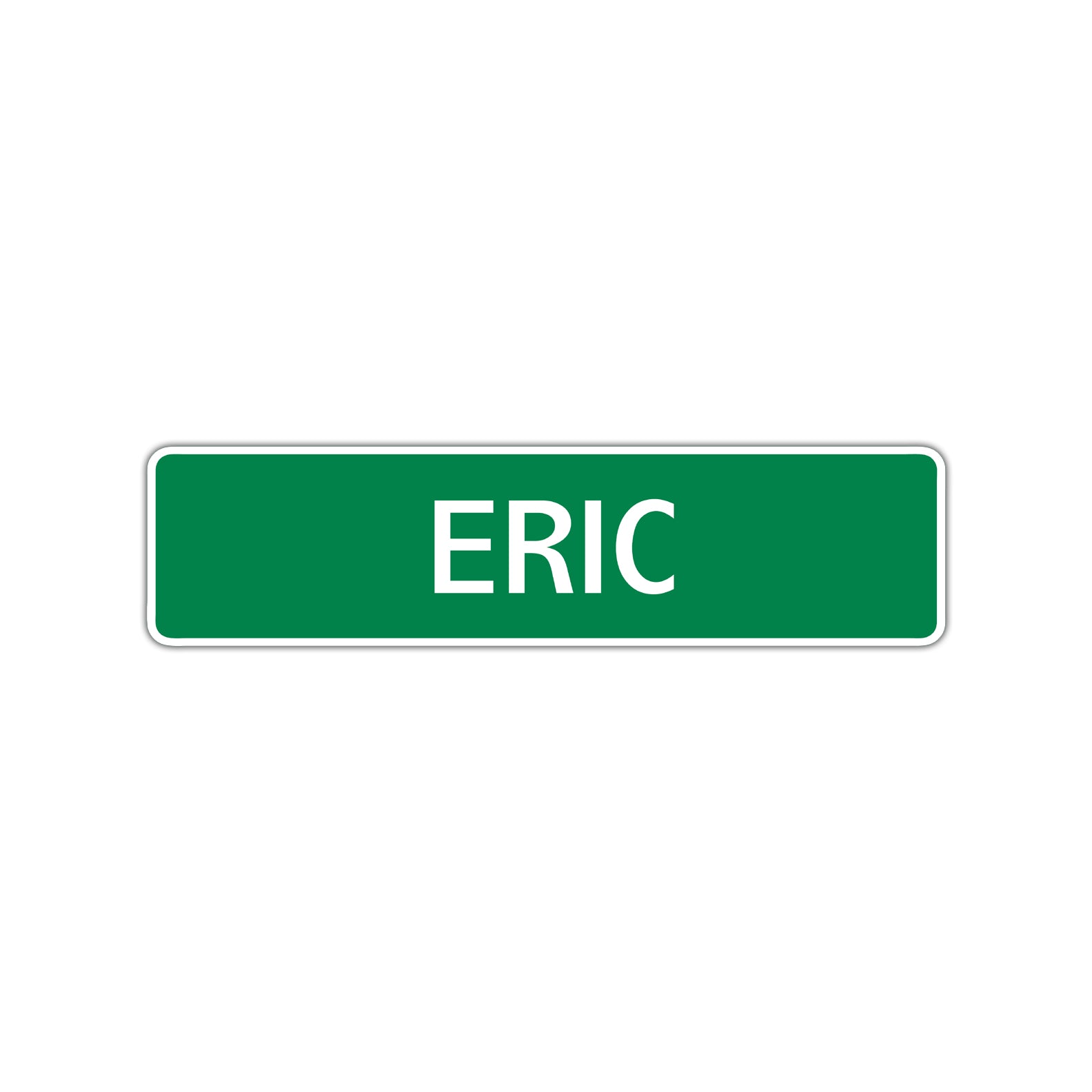 Eric Street Sign Children Name Room Plate