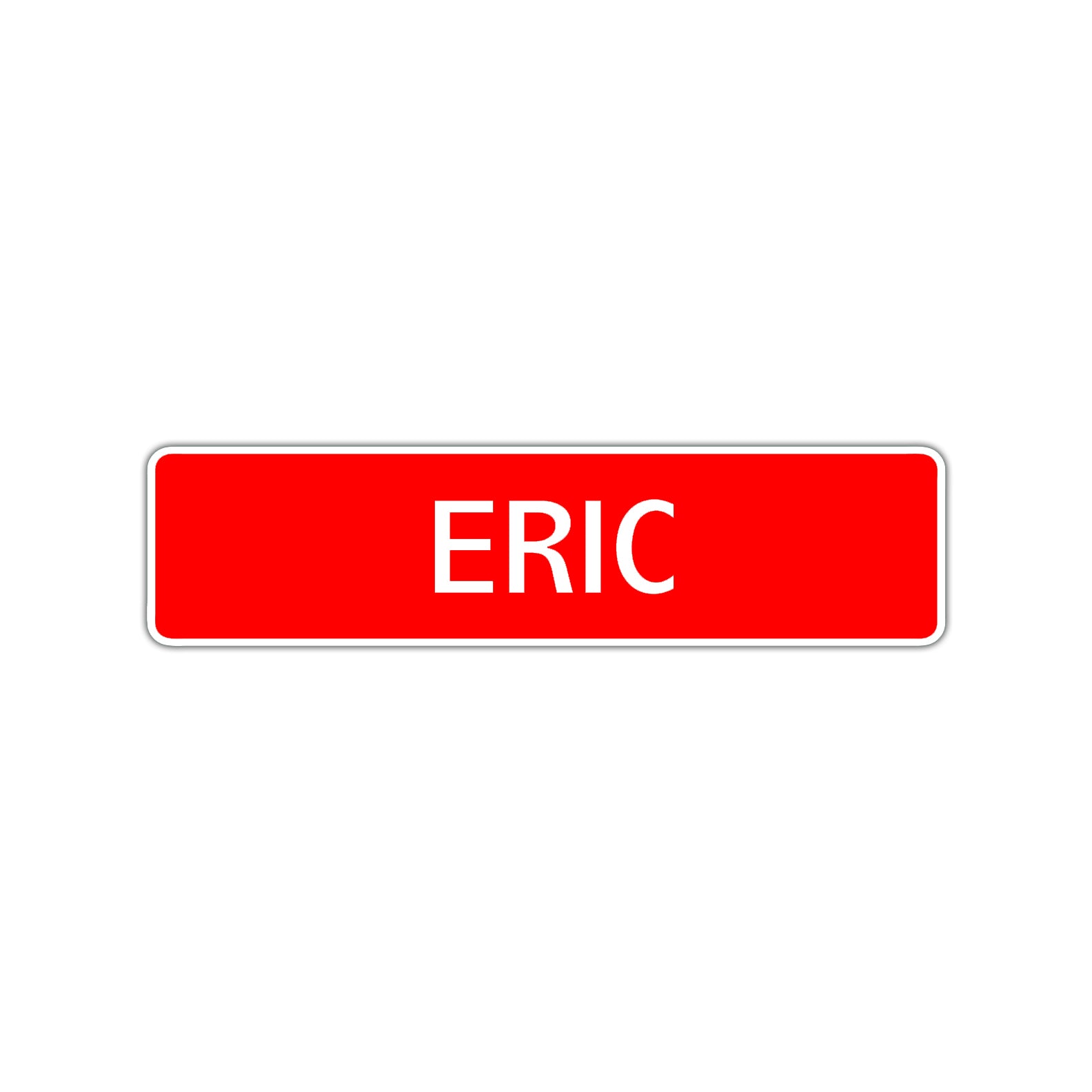 Eric Street Sign Children Name Room Plate