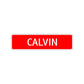 Calvin Street Sign Children Name Room Plate