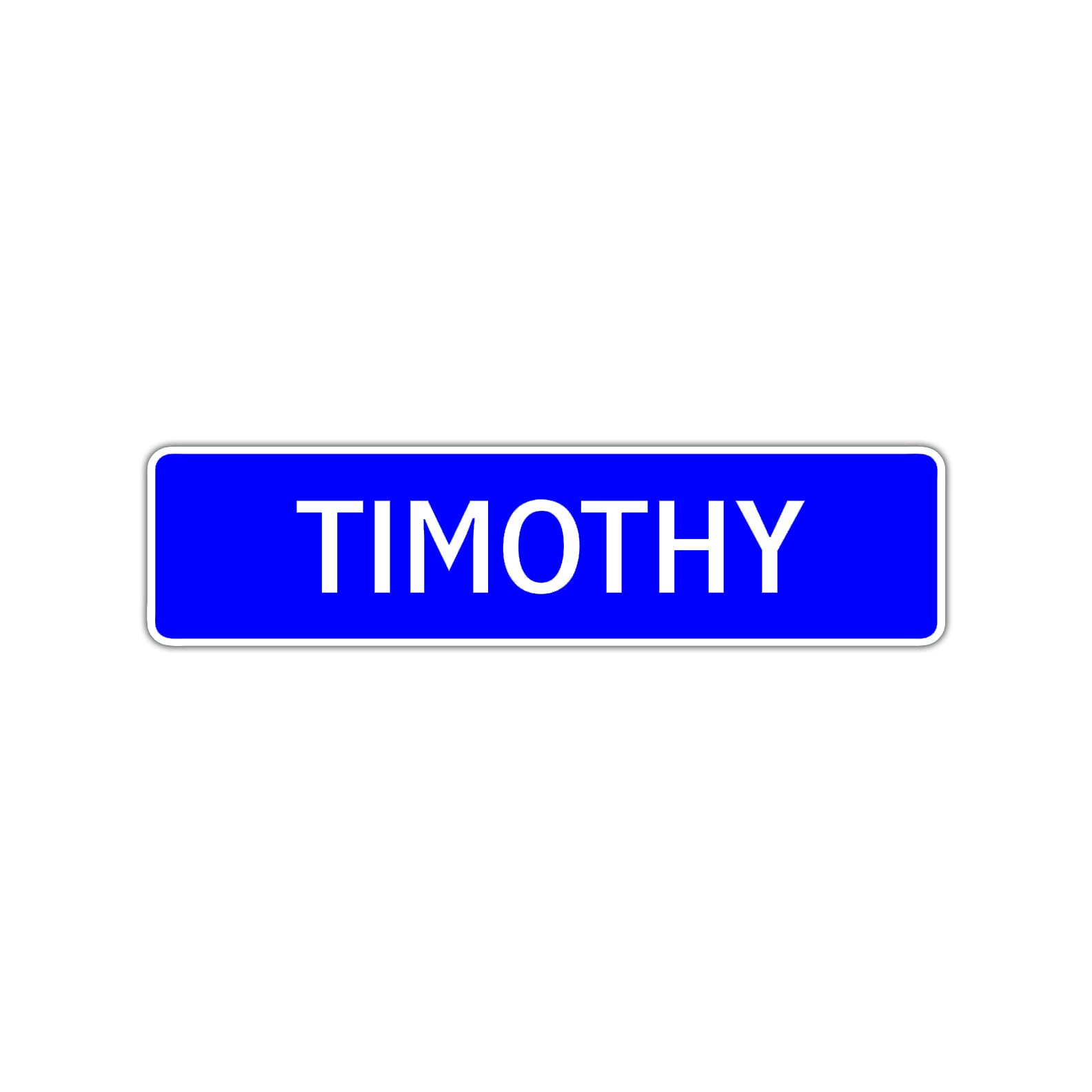 Timothy Street Sign Children Name Room Plate