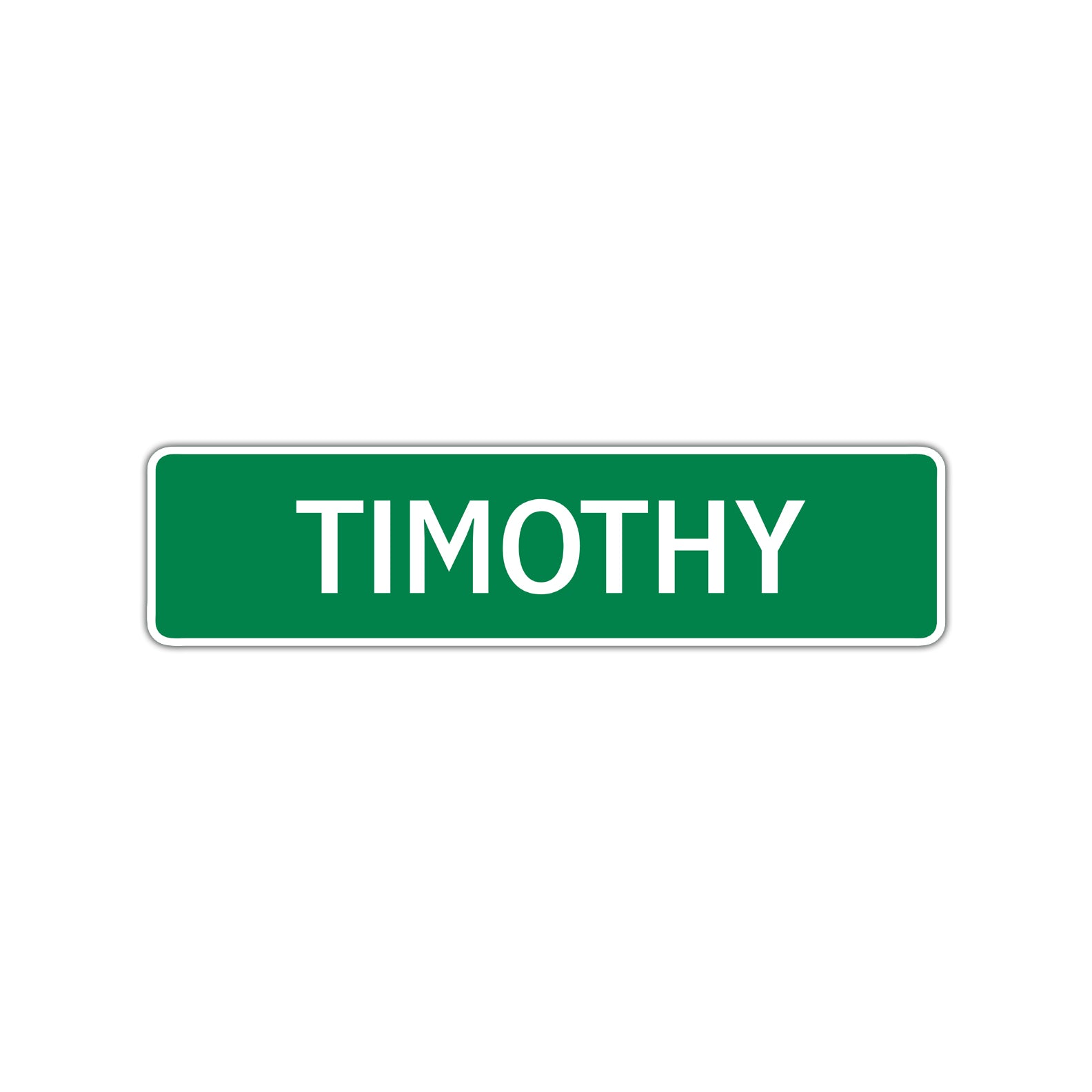 Timothy Street Sign Children Name Room Plate