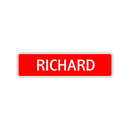 Richard Street Sign Children Name Room Plate