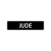 Jude Street Sign Children Name Room Plate