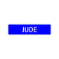 Jude Street Sign Children Name Room Plate