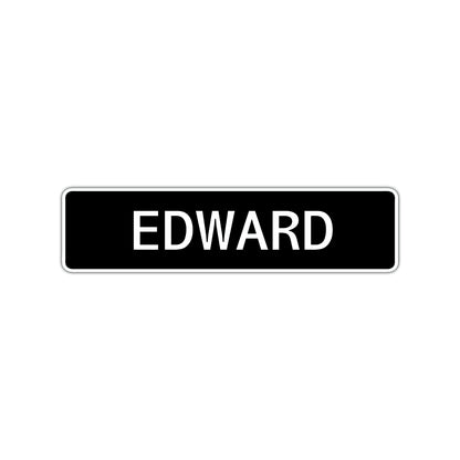Edward Street Sign Children Name Room Plate