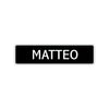 Matteo Street Sign Children Name Room Plate