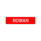Rowan Street Sign Children Name Room Plate