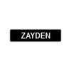 Zayden Street Sign Children Name Room Plate