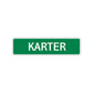 Karter Street Sign Children Name Room Plate