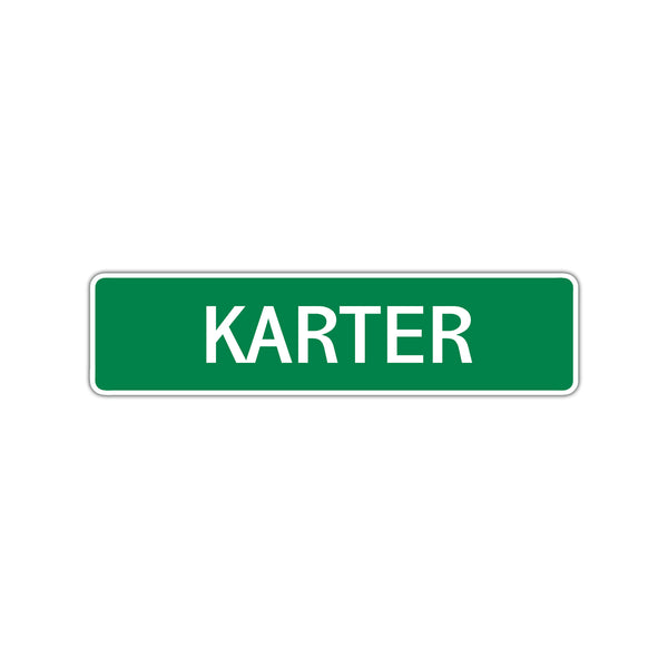 Karter Street Sign Children Name Room Plate - Sign Fever