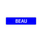 Beau Street Sign Children Name Room Plate