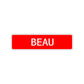 Beau Street Sign Children Name Room Plate