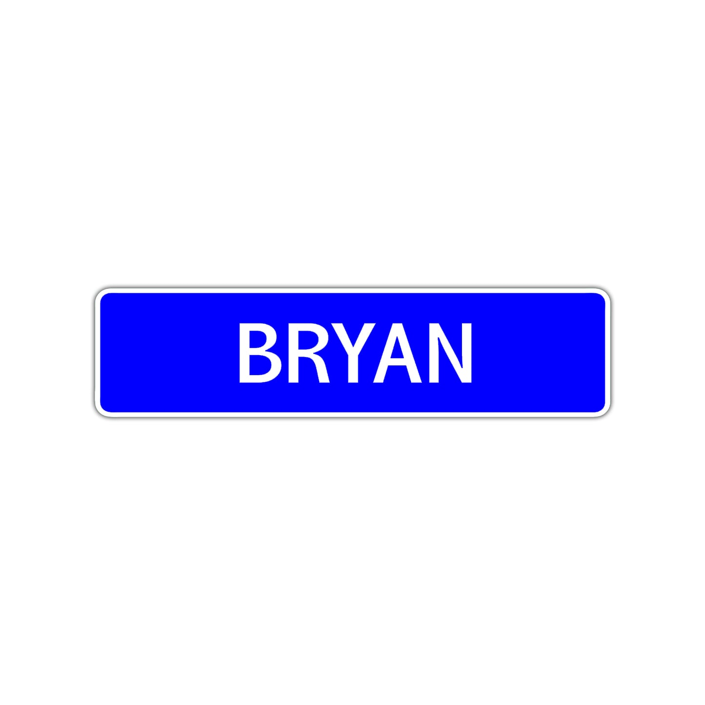 Bryan Street Sign Children Name Room Plate