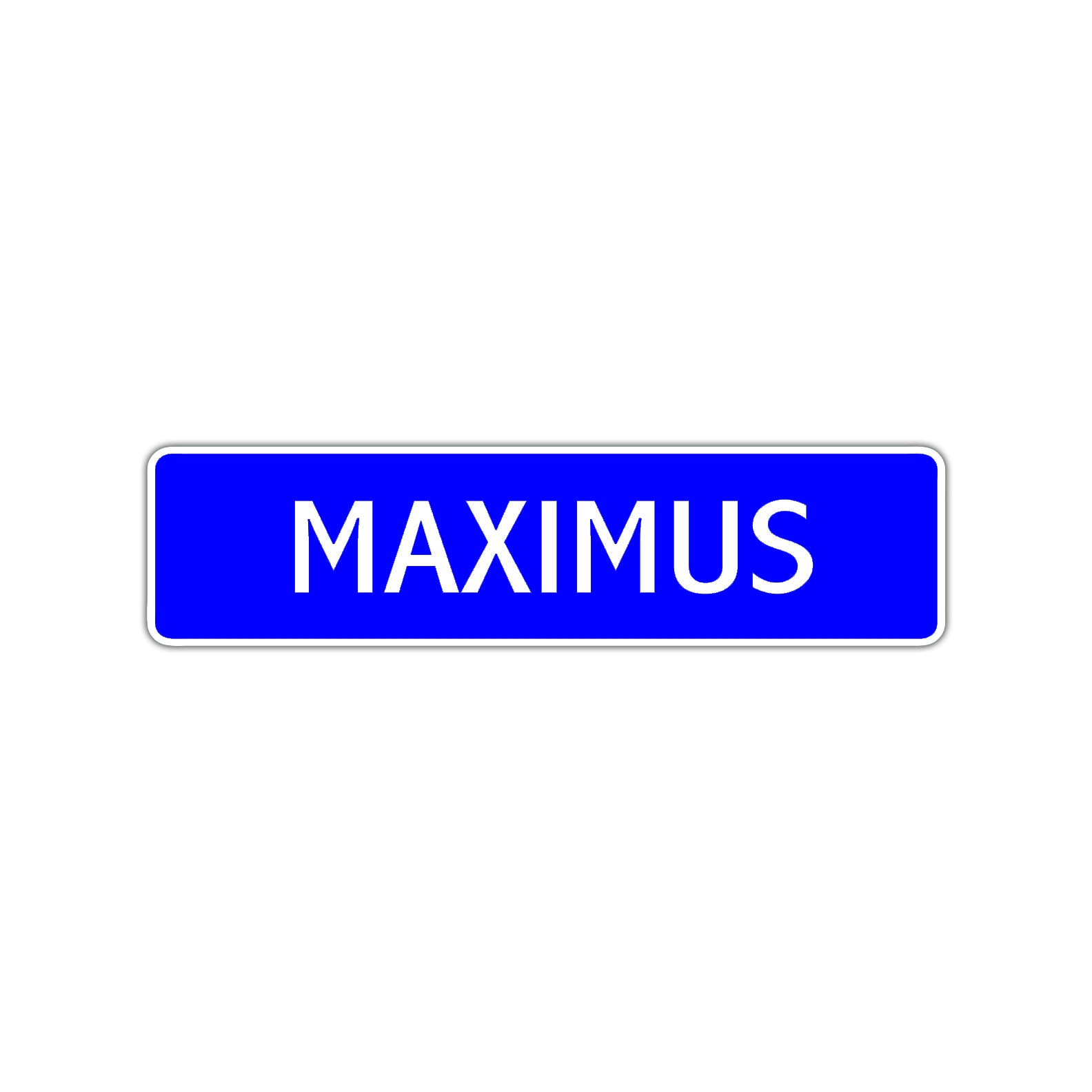 Maximus Street Sign Children Name Room Plate