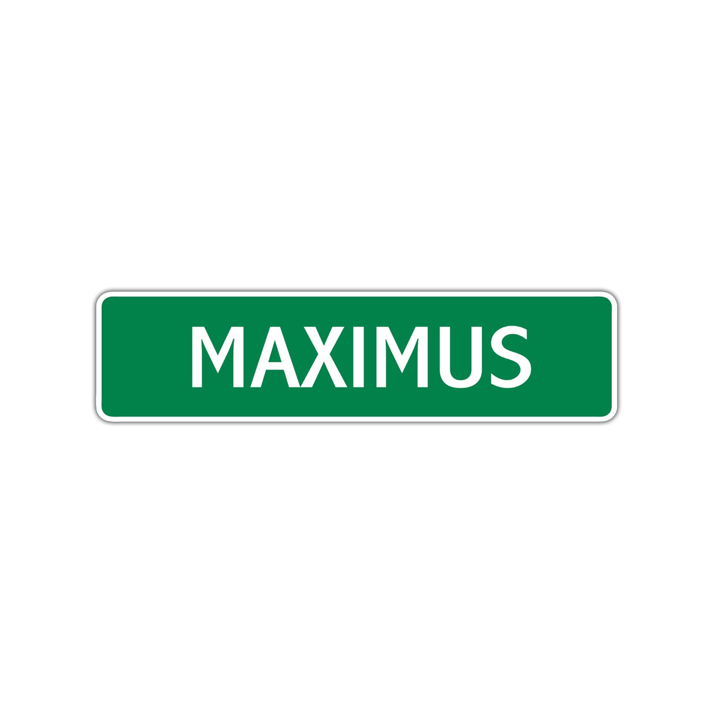 Maximus Street Sign Children Name Room Plate