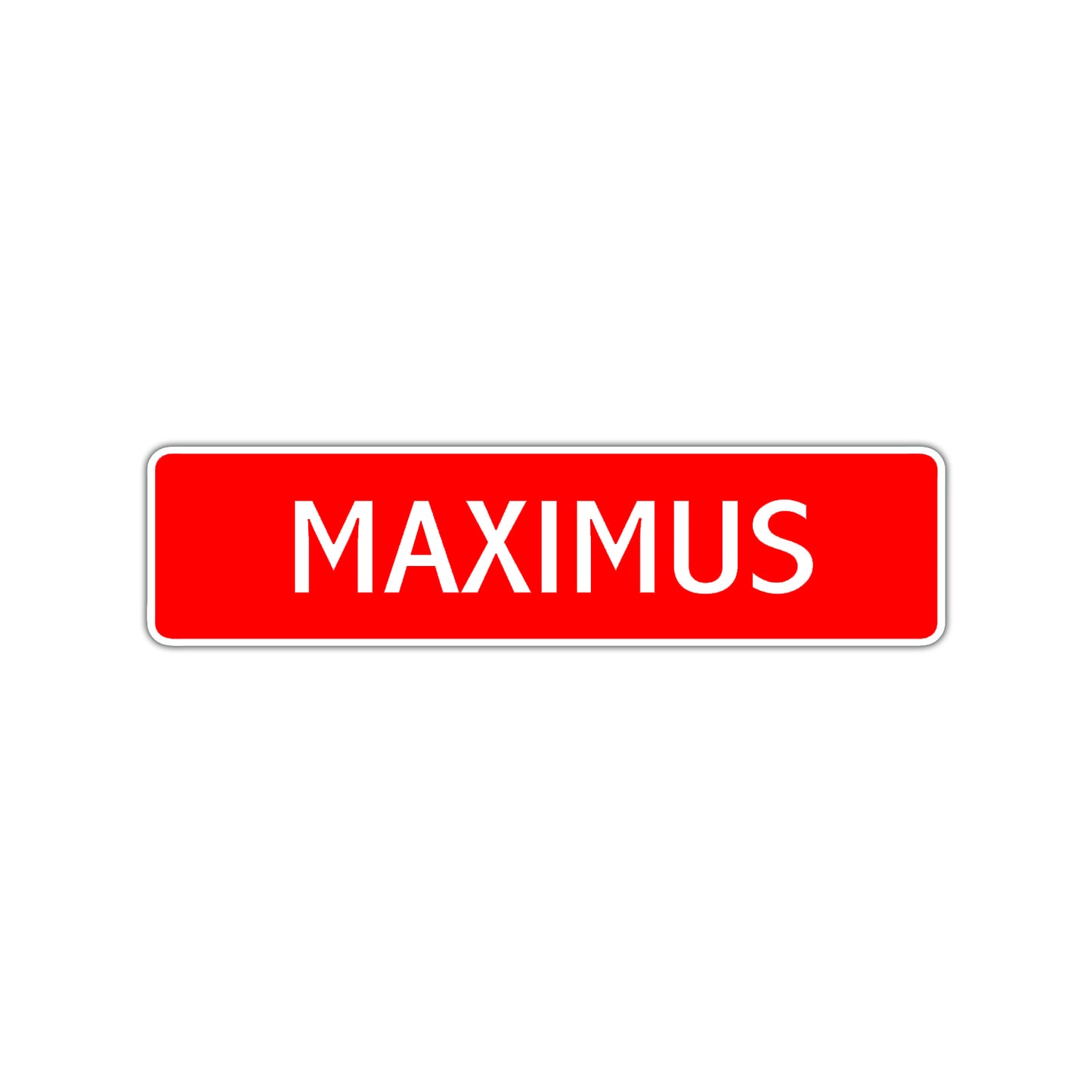 Maximus Street Sign Children Name Room Plate