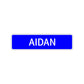 Aidan Street Sign Children Name Room Plate
