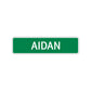 Aidan Street Sign Children Name Room Plate