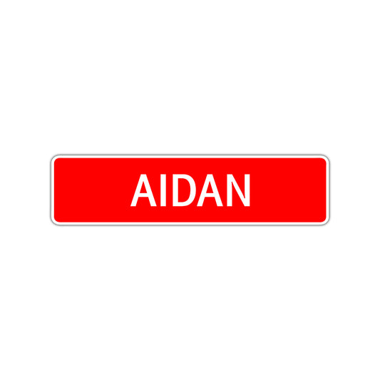 Aidan Street Sign Children Name Room Plate