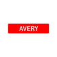 Avery Street Sign Children Name Room Plate