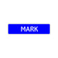 Mark Street Sign Children Name Room Plate