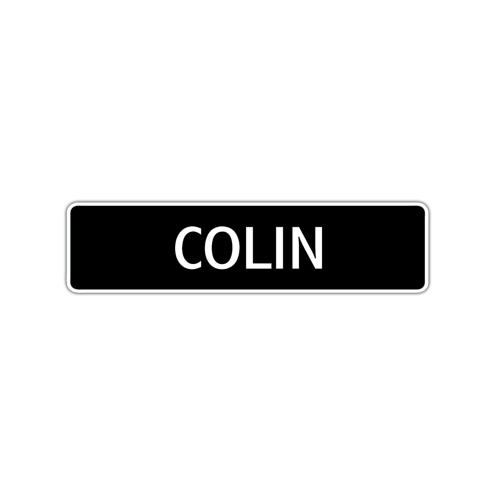 Colin Street Sign Children Name Room Plate