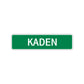 Kaden Street Sign Children Name Room Plate