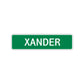 Xander Street Sign Children Name Room Plate