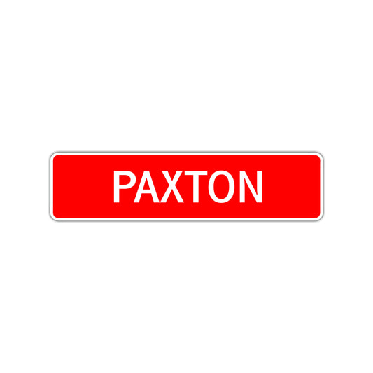 Paxton Street Sign Children Name Room Plate