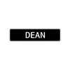 Dean Street Sign Children Name Room Plate