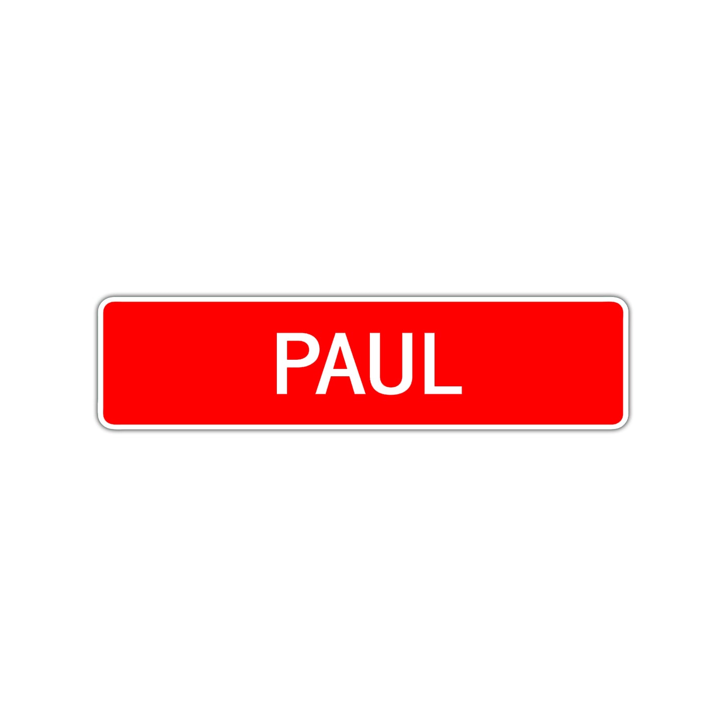 Paul Street Sign Children Name Room Plate