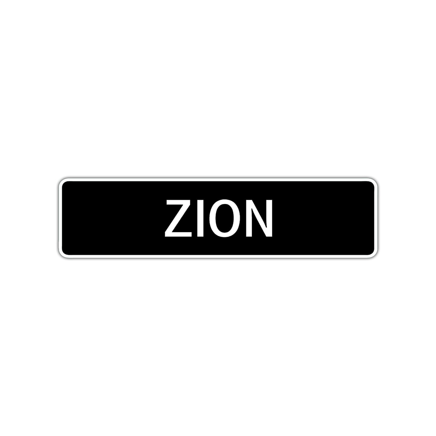 Zion Street Sign Children Name Room Plate