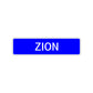 Zion Street Sign Children Name Room Plate