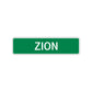 Zion Street Sign Children Name Room Plate