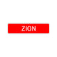 Zion Street Sign Children Name Room Plate