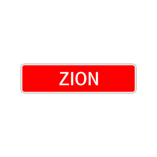 Zion Street Sign Children Name Room Plate