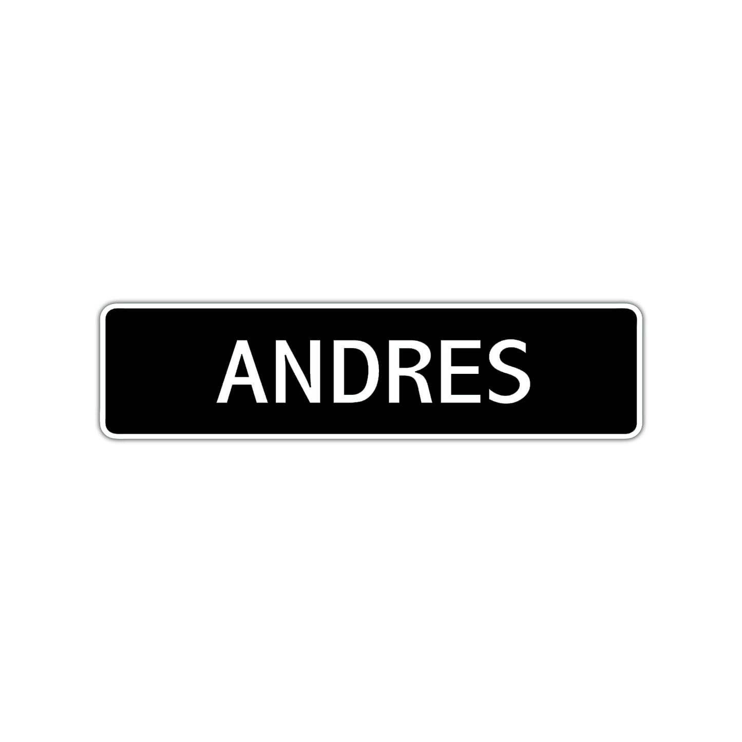 Andres Street Sign Children Name Room Plate