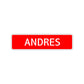 Andres Street Sign Children Name Room Plate